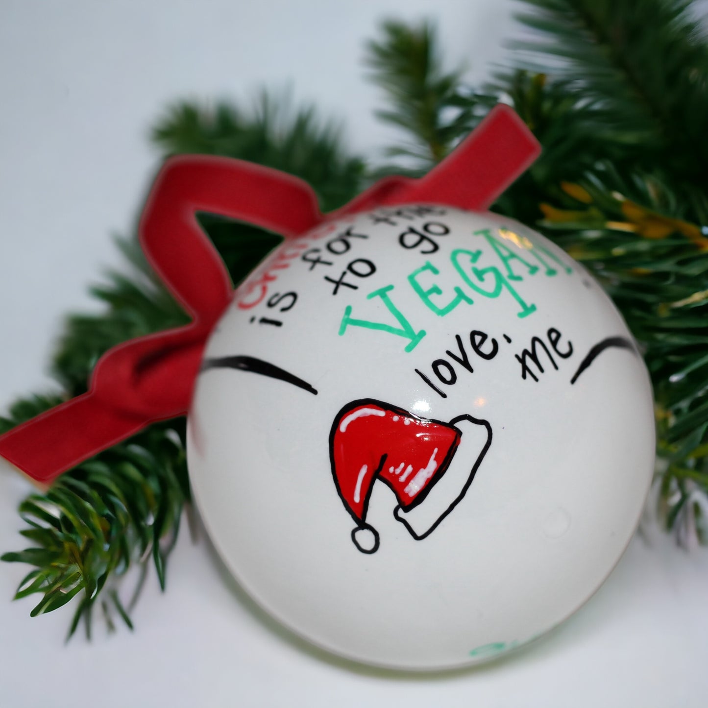 Christmas Ornament: "Dear Santa, I Want the World to Go Vegan!"