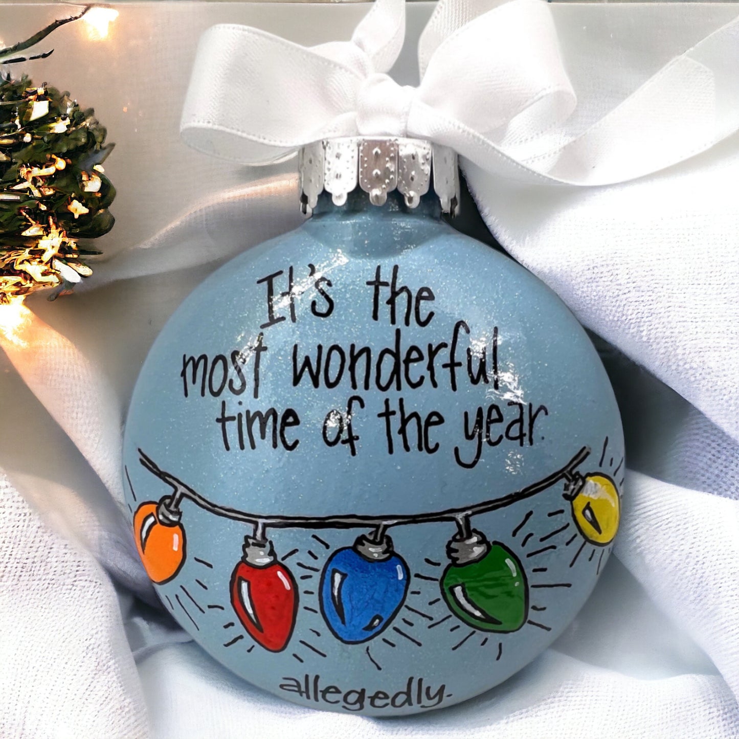 Christmas Ornament: “The most wonderful time of the year… allegedly.” - Rhythms of Grace Creative