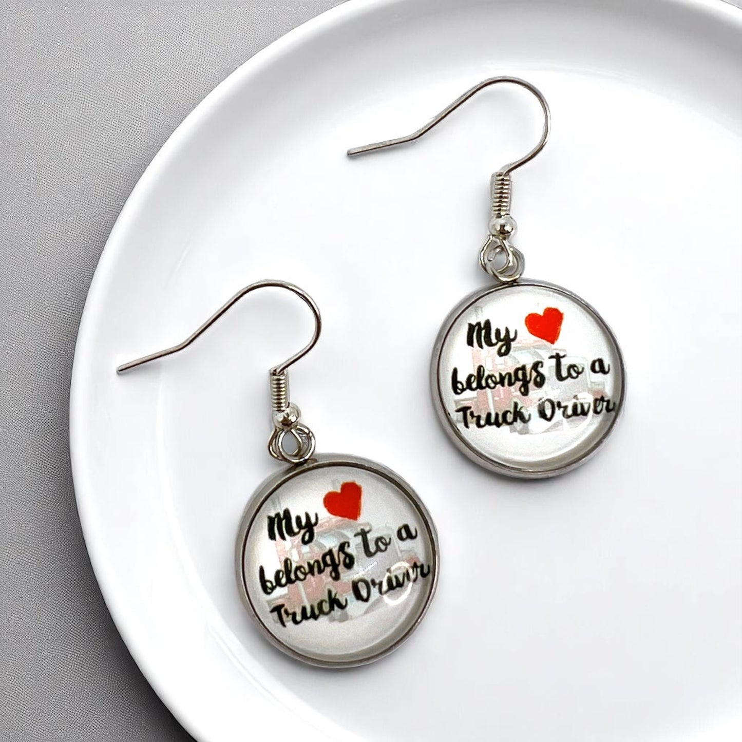 My ❤️ Belongs to a Truck Driver - Cabochon Dangle Earrings