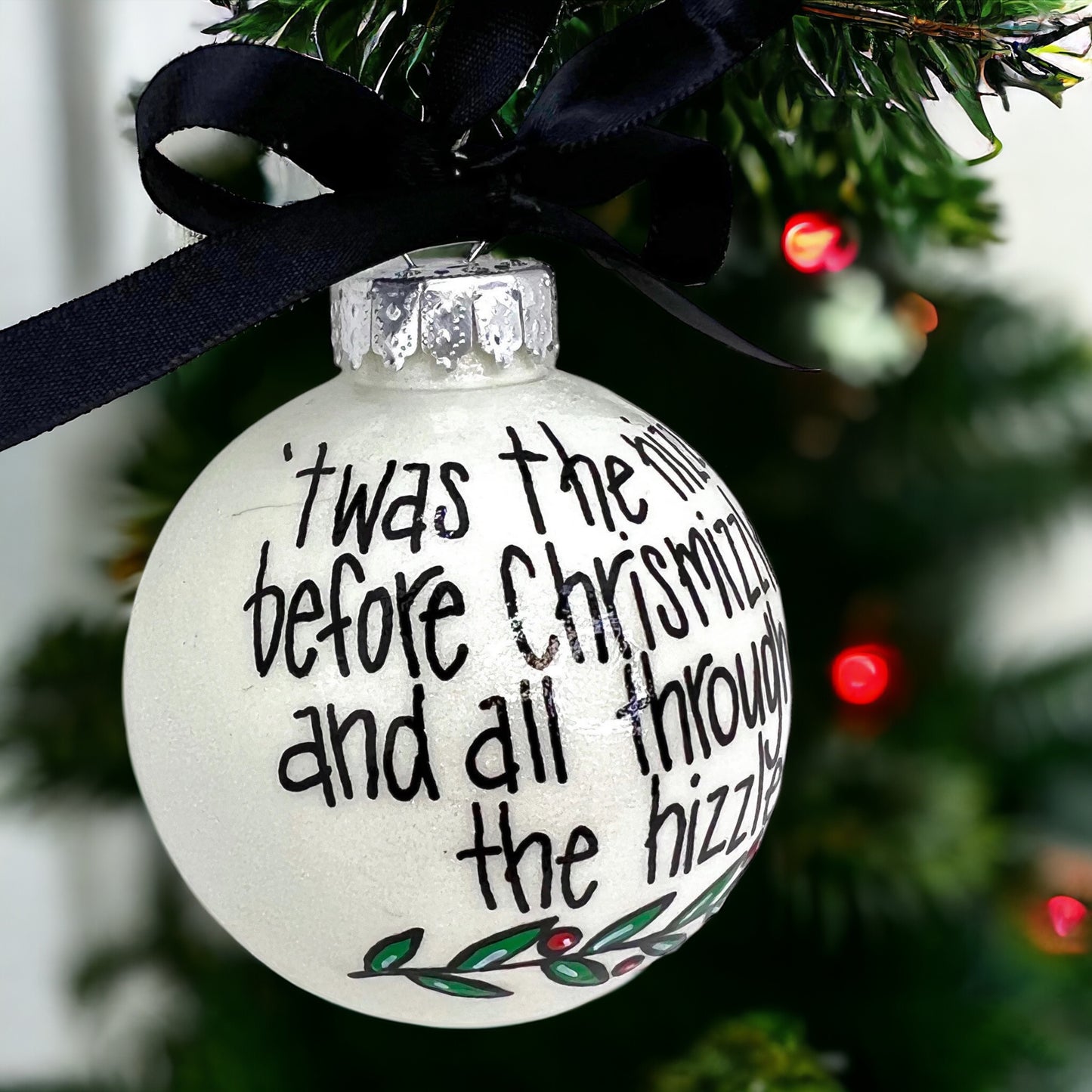 Slang Christmas Ornament: ‘Twas the Night Before Chrismizzle