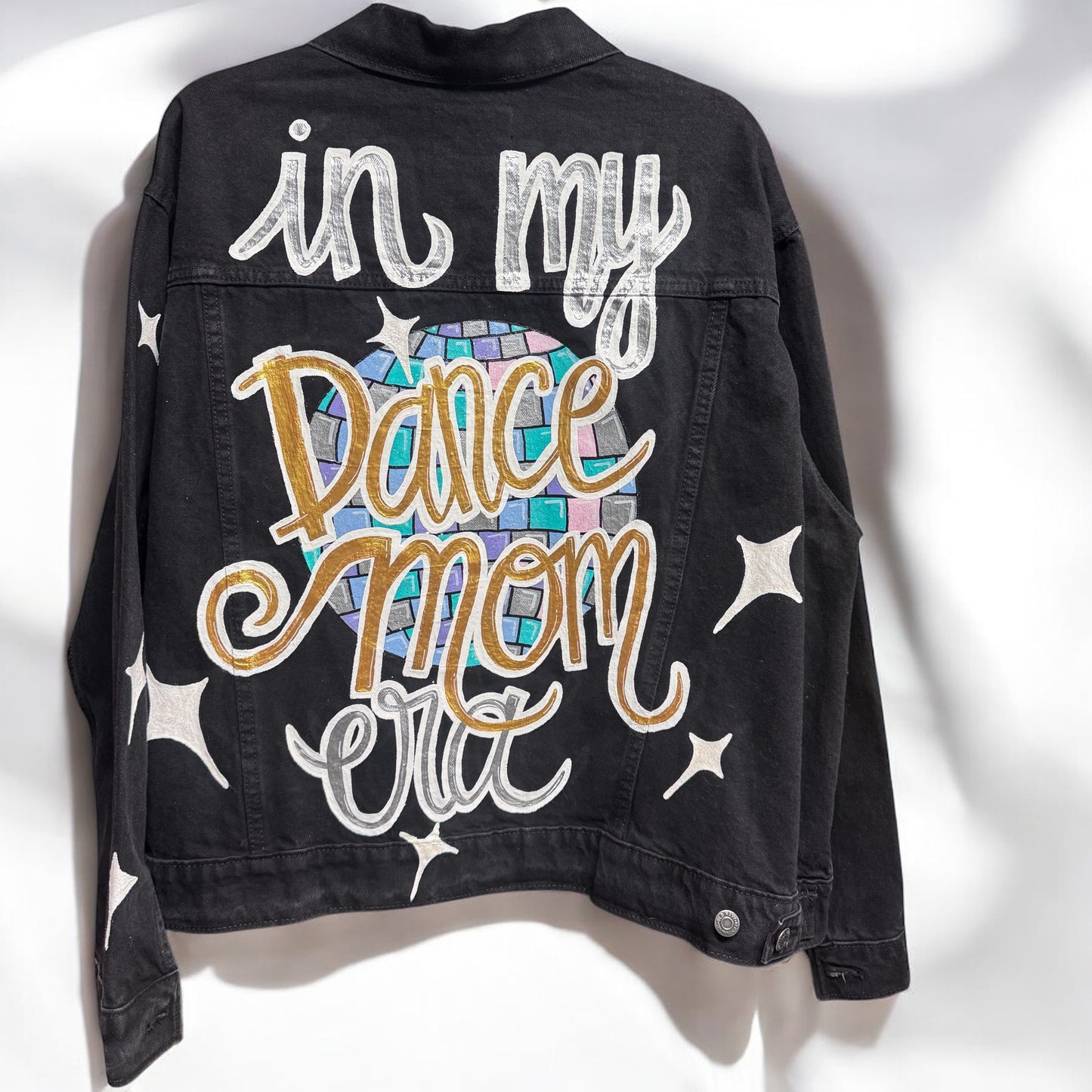 Hand Painted Jean Jacket: “In My Dance Mom Era”