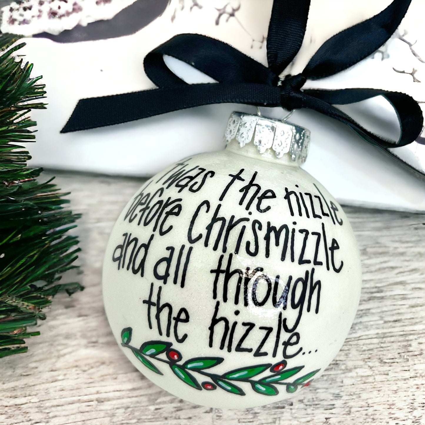 Slang Christmas Ornament: ‘Twas the Night Before Chrismizzle