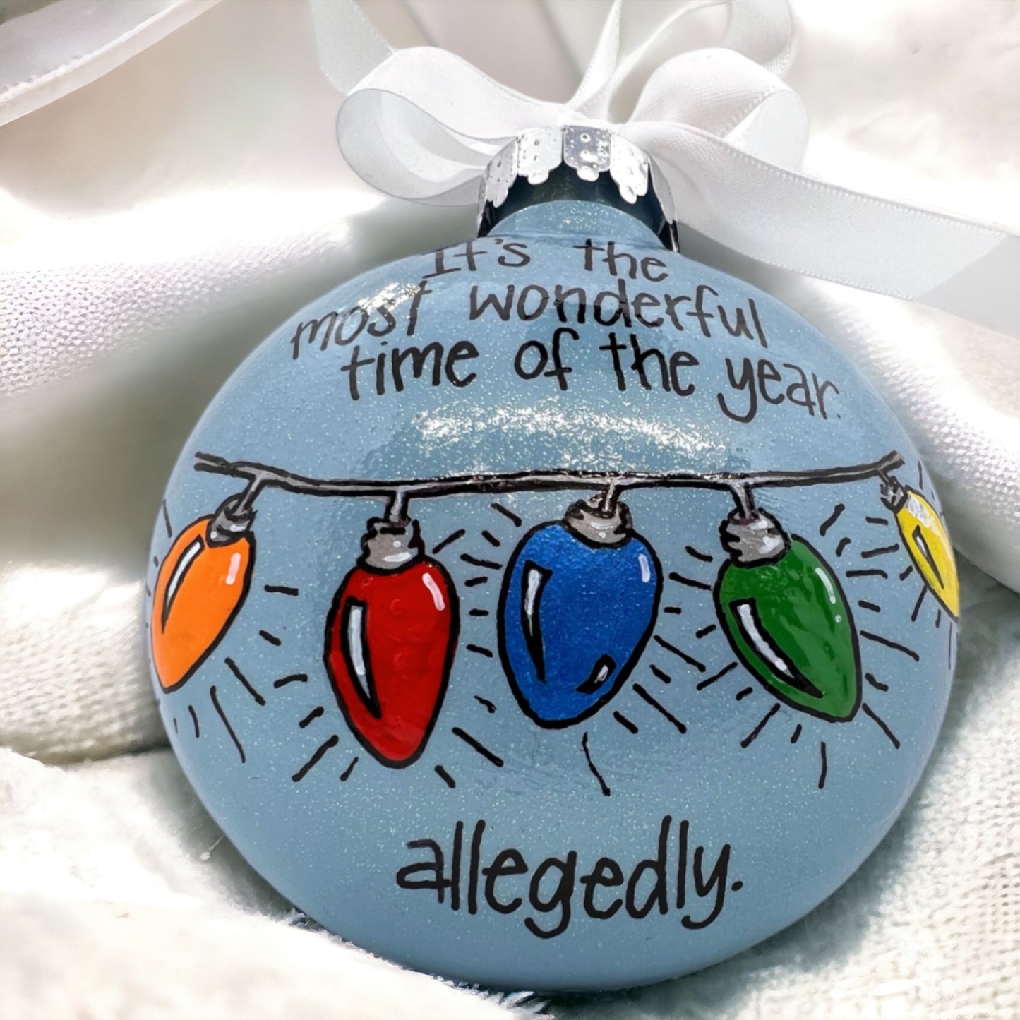 Christmas Ornament: “The most wonderful time of the year… allegedly.” - Rhythms of Grace Creative