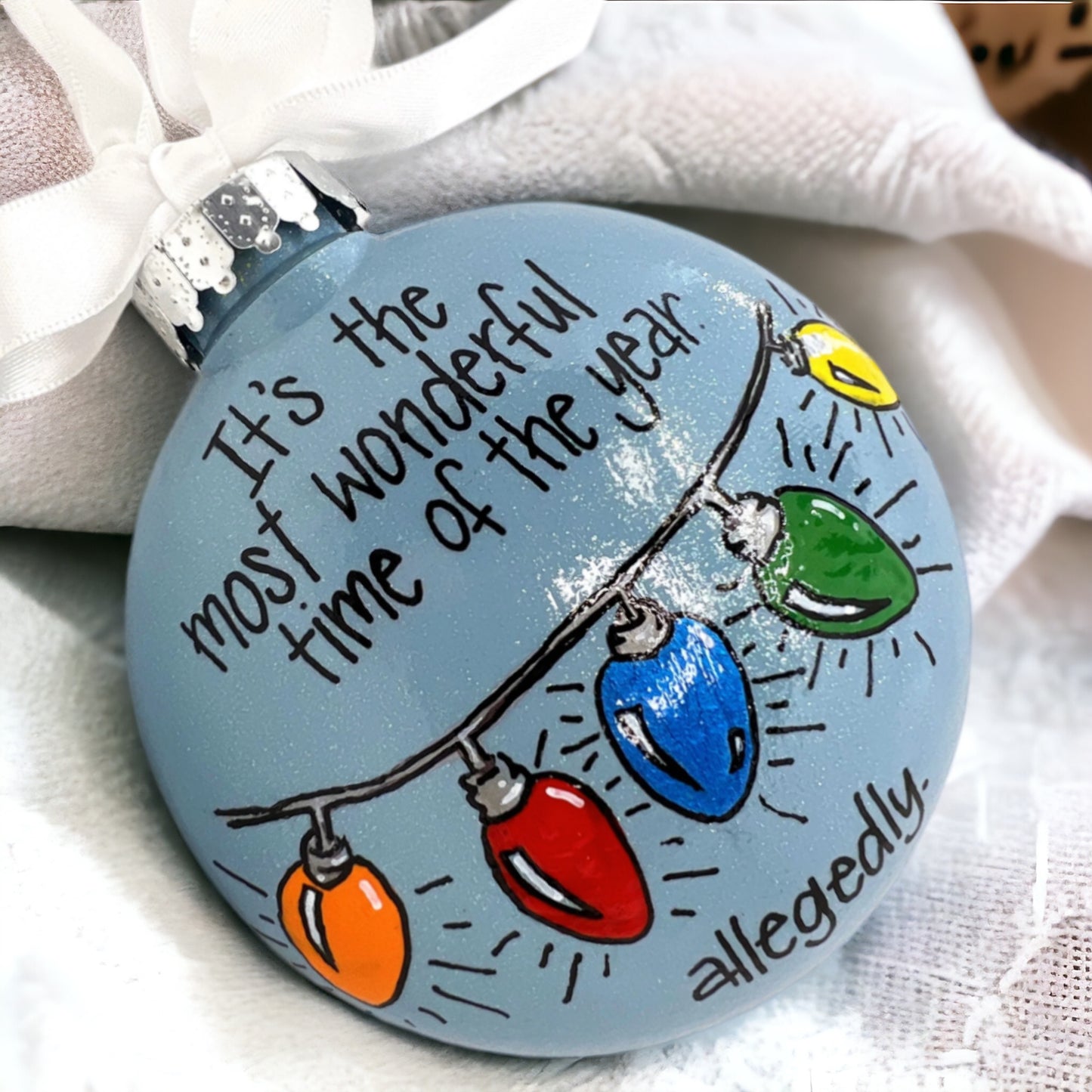 Christmas Ornament: “The most wonderful time of the year… allegedly.” - Rhythms of Grace Creative