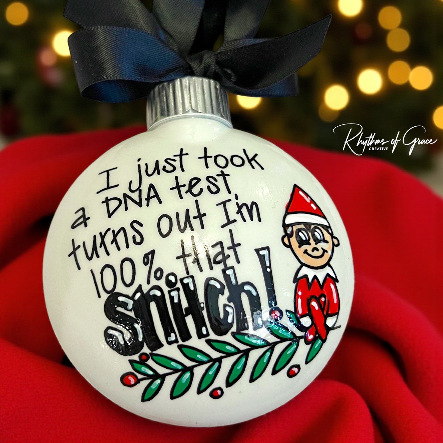 Funny Elf Ornament – “100% That Snitch” Christmas Tree Décor