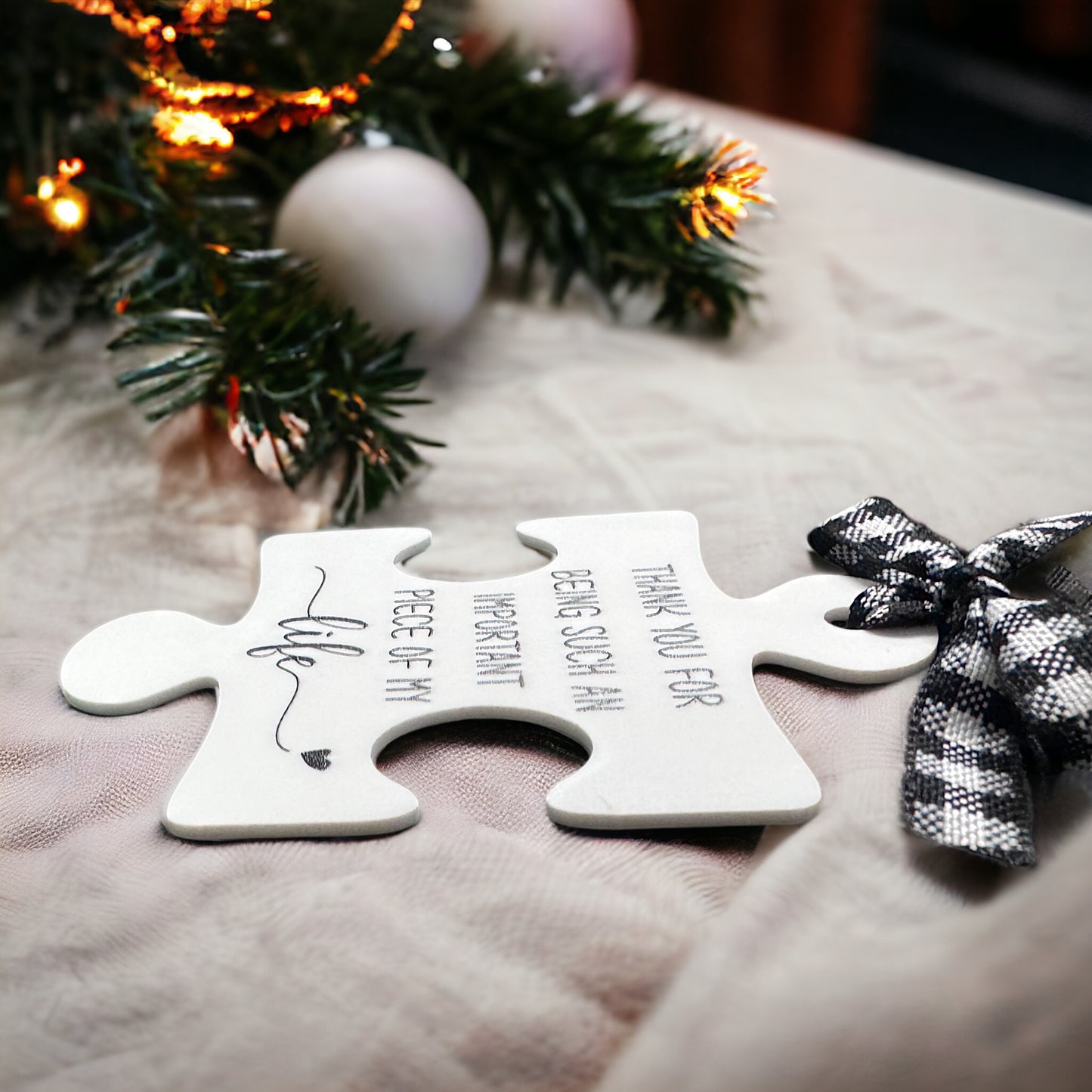 Puzzle Piece Ornament: “Thank You for Being an Important Piece of My Life”