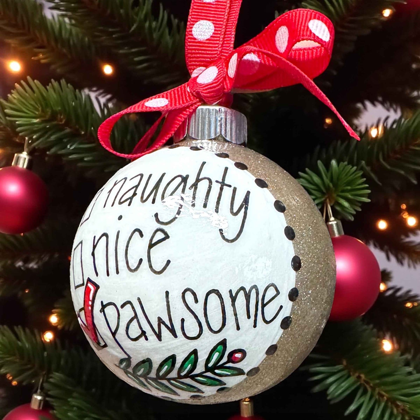 Fetch the Festivities: Nice? Naughty? PAWSOME! Dog Lover Ornament!