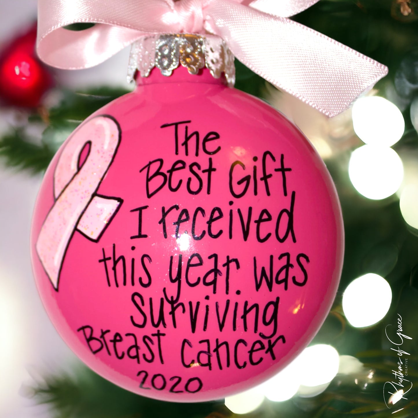 Christmas Ornament: "The Best Gift I Received This Year Was Surviving Breast Cancer"