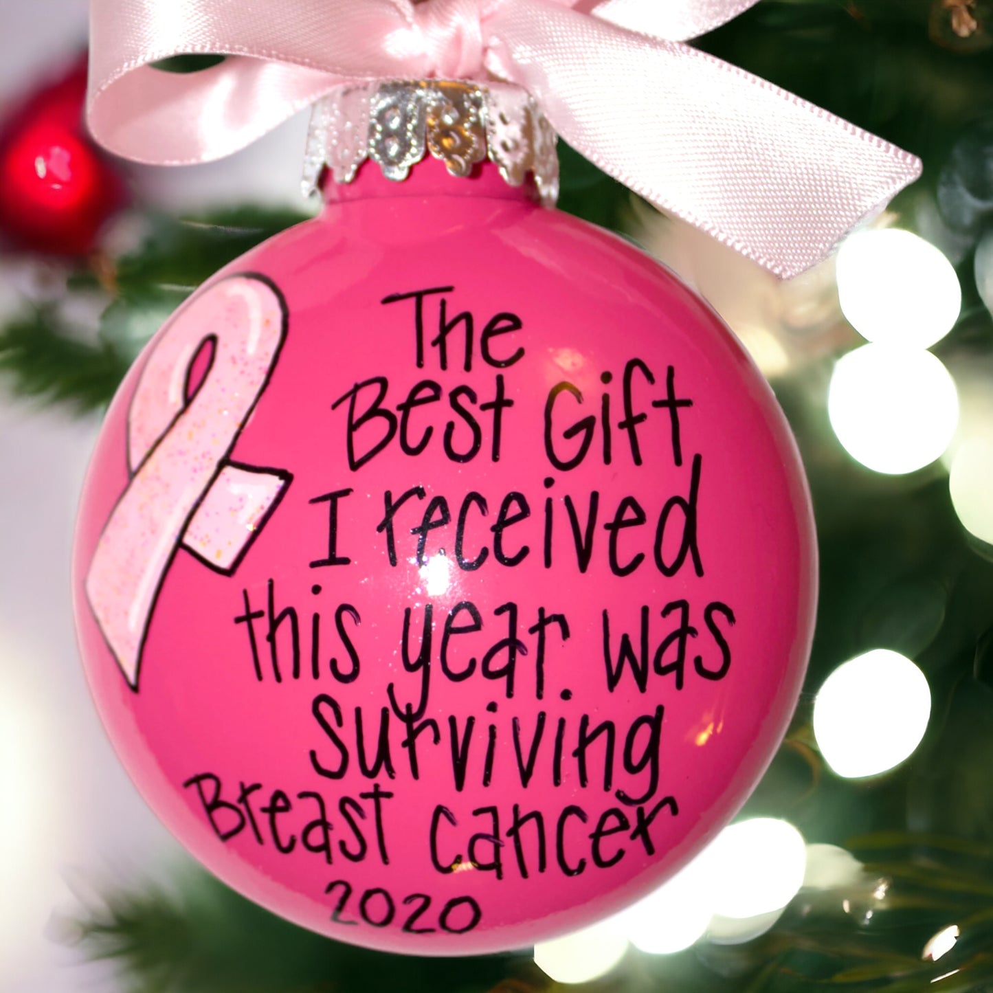 Christmas Ornament: "The Best Gift I Received This Year Was Surviving Breast Cancer"