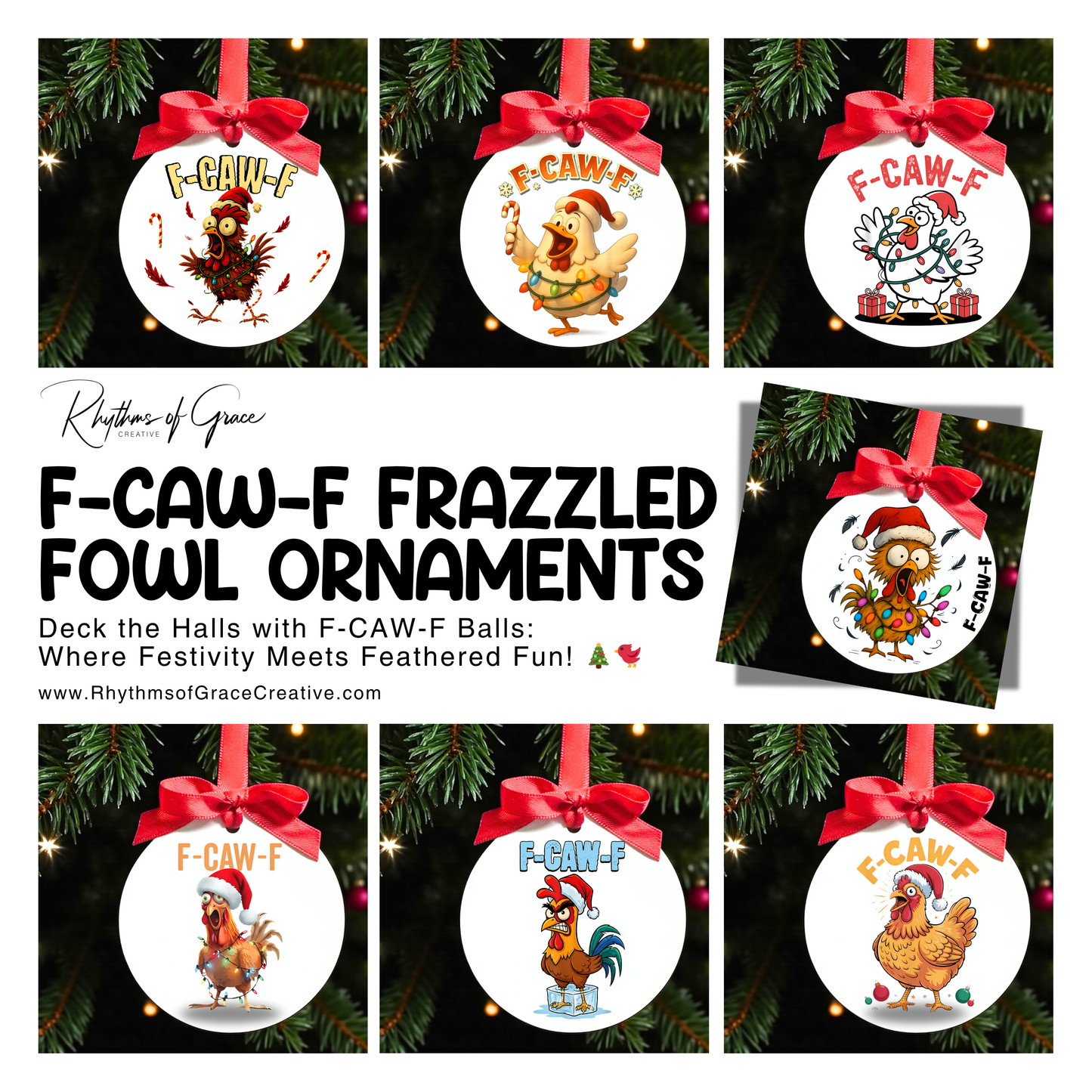 F-CAW-F Frazzled Fowl Ornaments: Cluck Up Your Christmas!