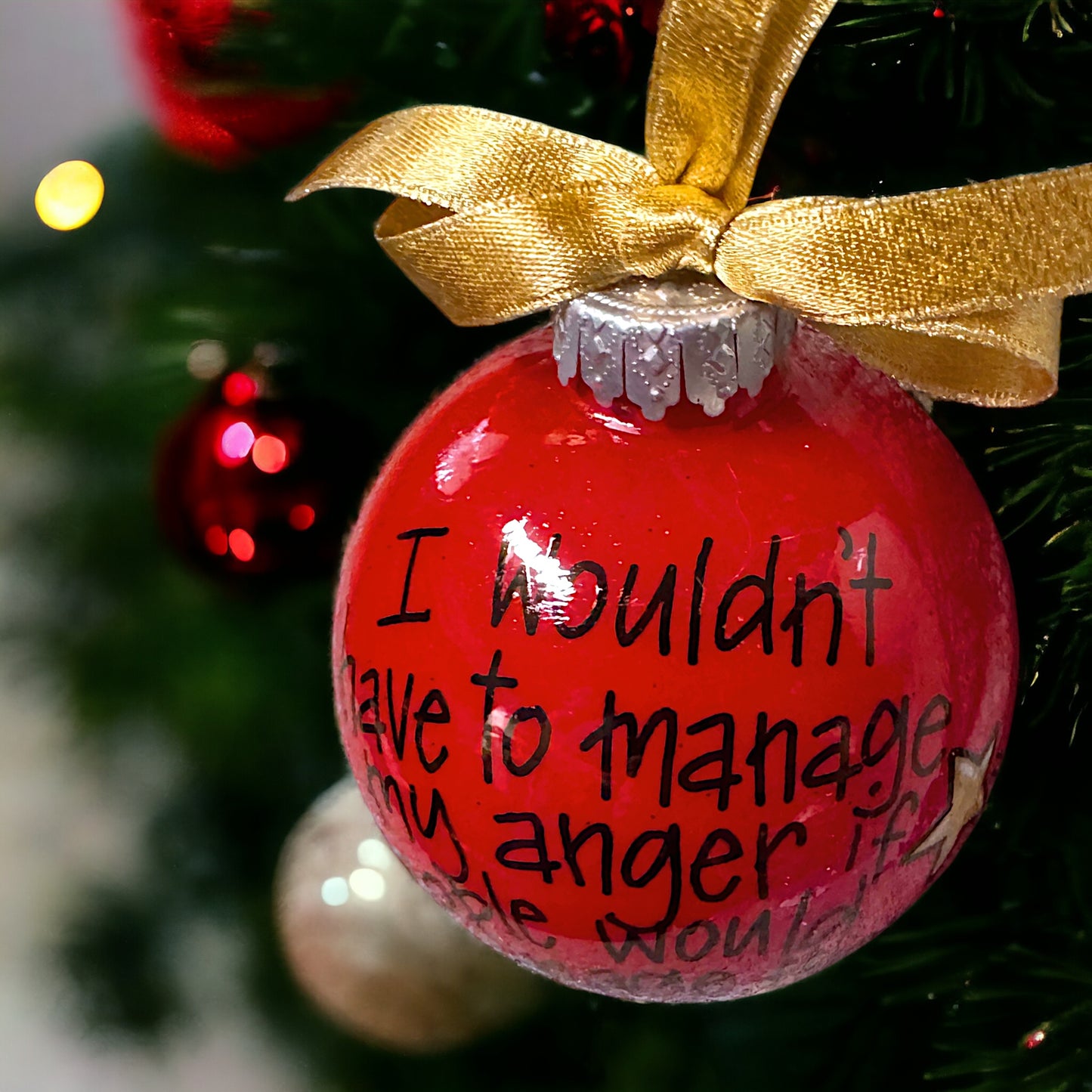 Holiday Sass Ornament – Manage Your Anger, Not Their Stupidity!