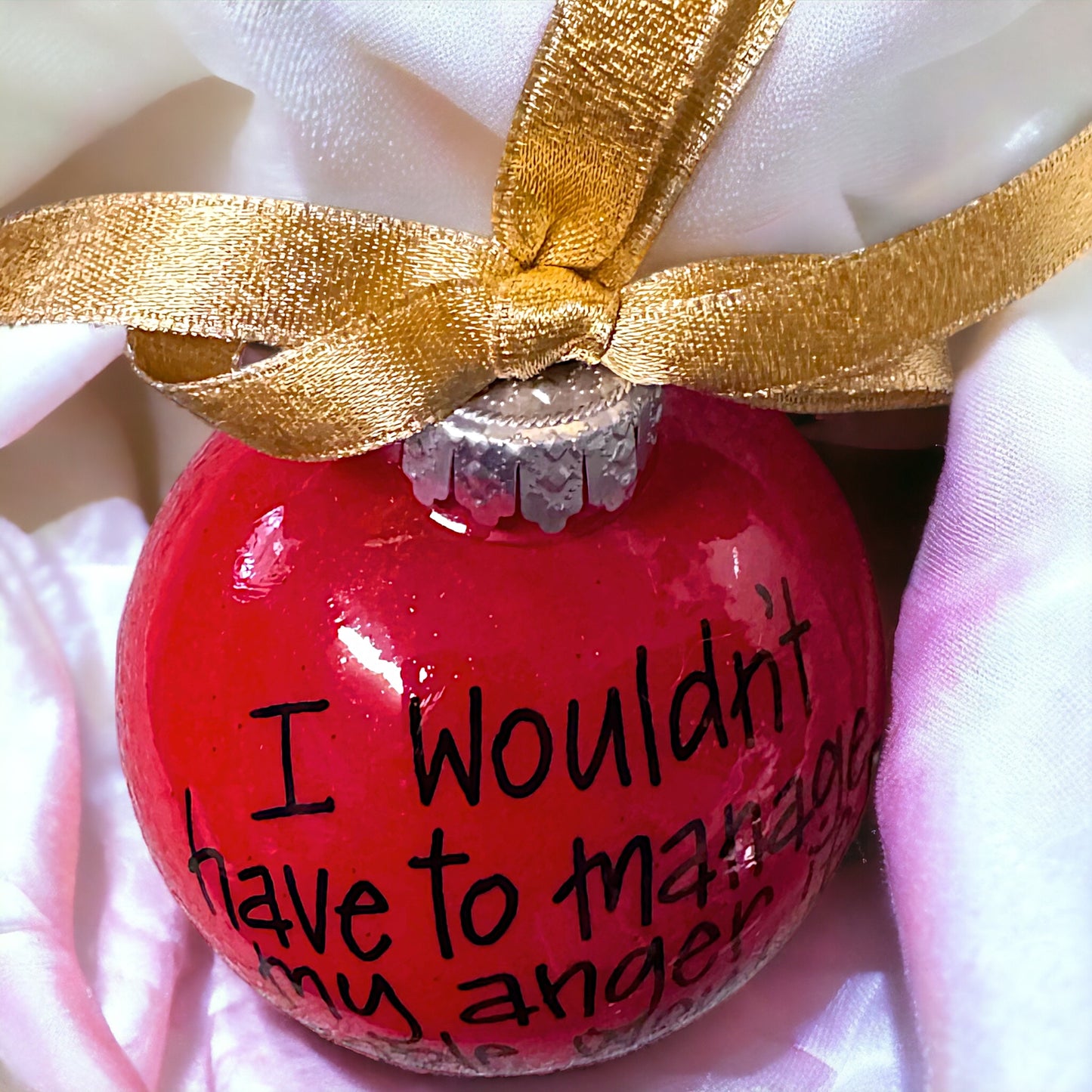 Holiday Sass Ornament – Manage Your Anger, Not Their Stupidity!