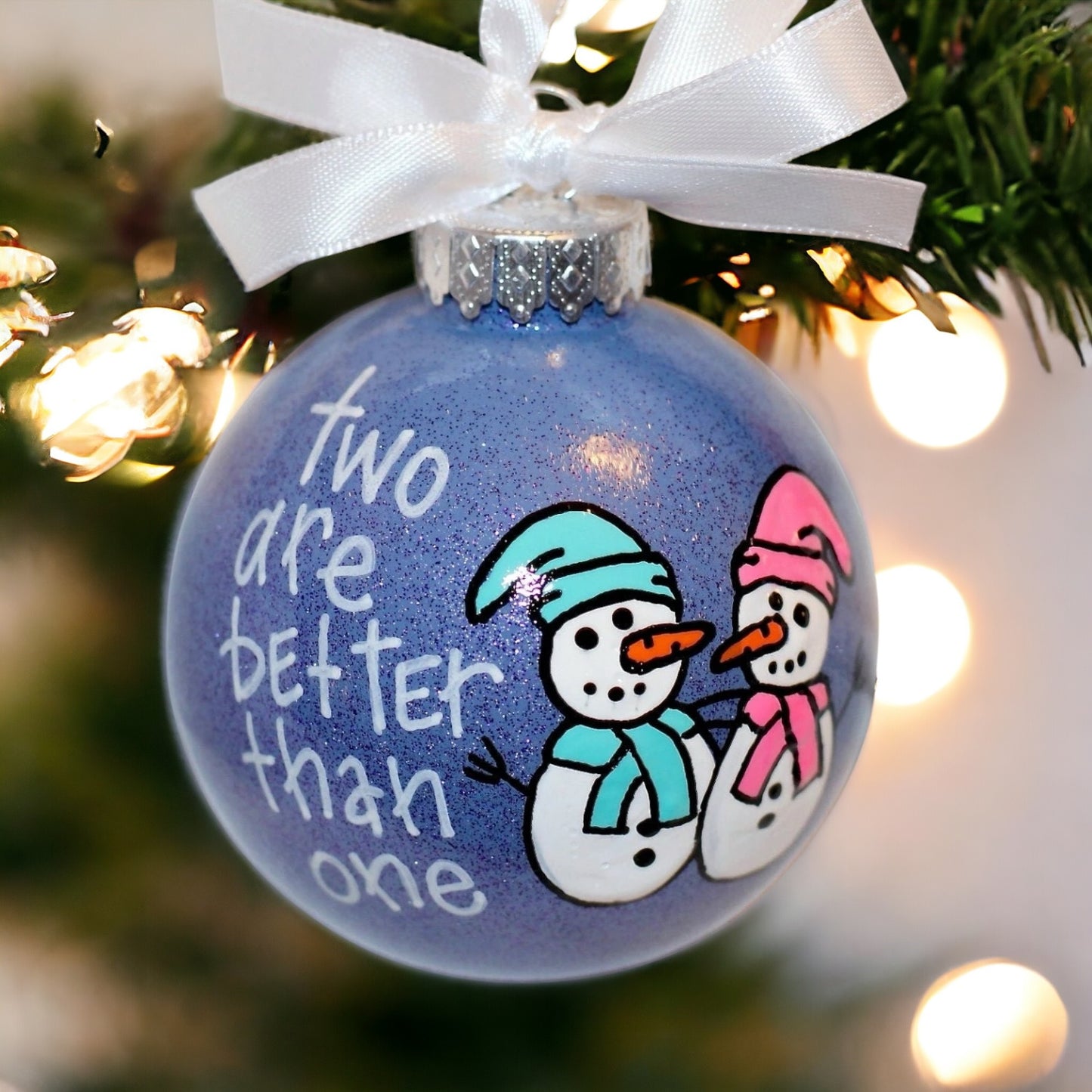 Snowman Christmas Ornament: "Two Are Better Than One"