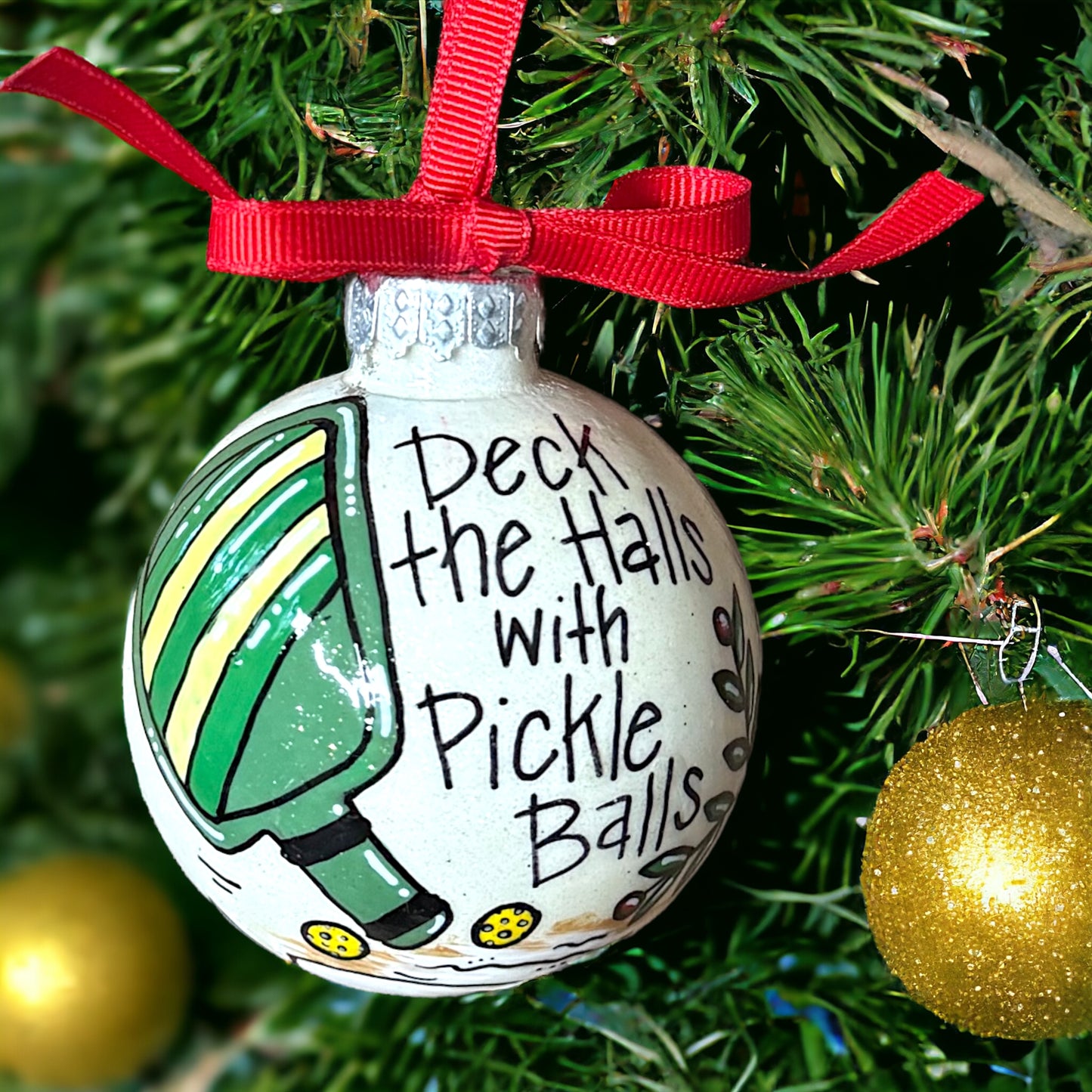 Deck the Halls with Pickle Balls Christmas Ornament - Hand-Painted and Personalized