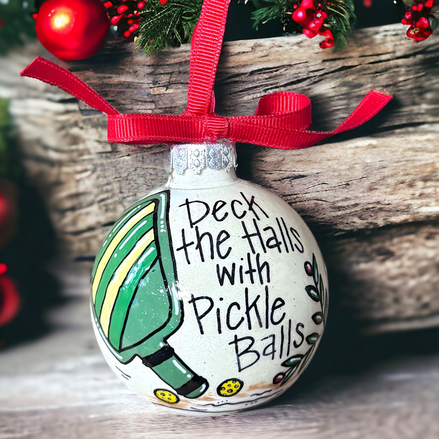 Deck the Halls with Pickle Balls Christmas Ornament - Hand-Painted and Personalized