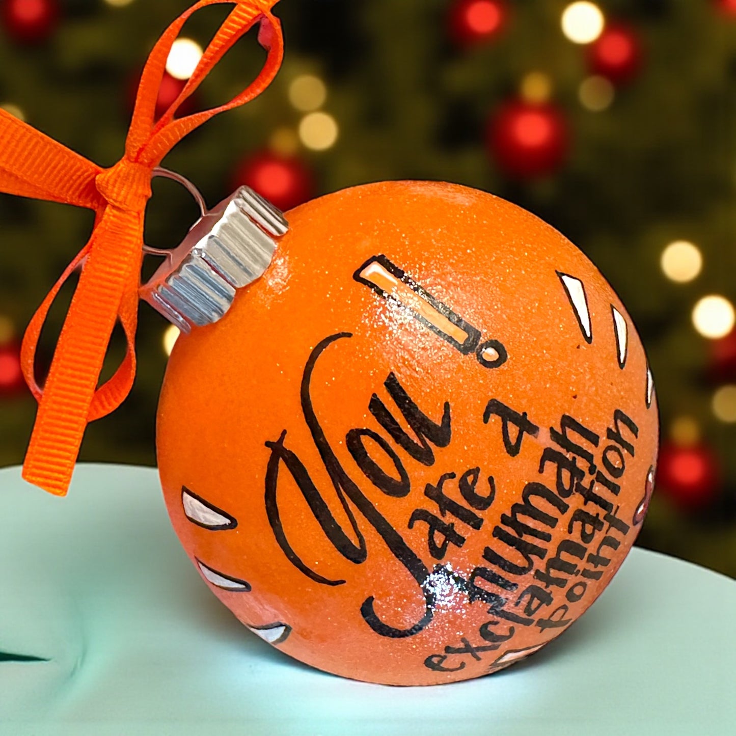 Handpainted Custom Ornament: Celebrate Your Human Exclamation Point!