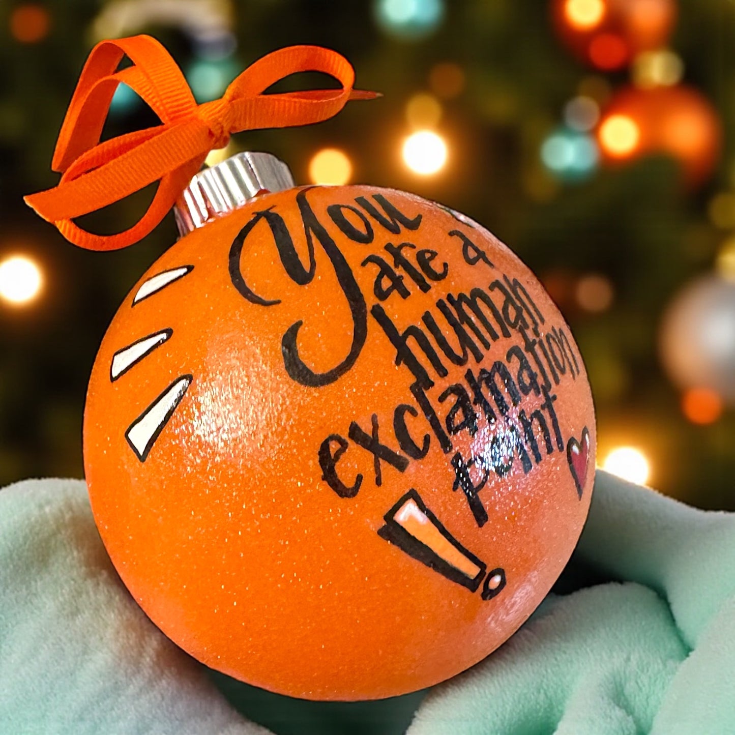 Handpainted Custom Ornament: Celebrate Your Human Exclamation Point!