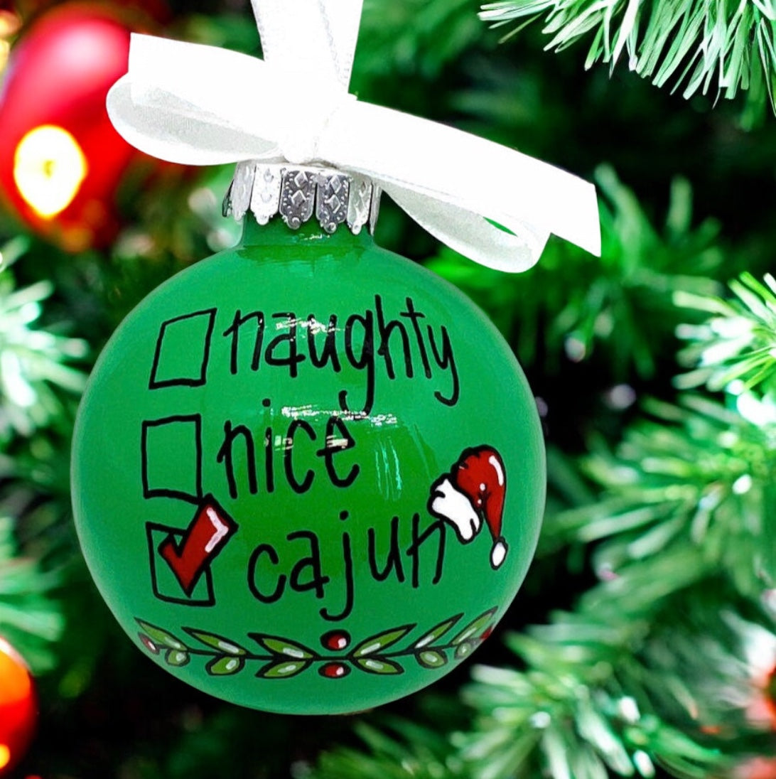 Naughty, Nice… Cajun! – Hand-Painted Louisiana Christmas Ornament