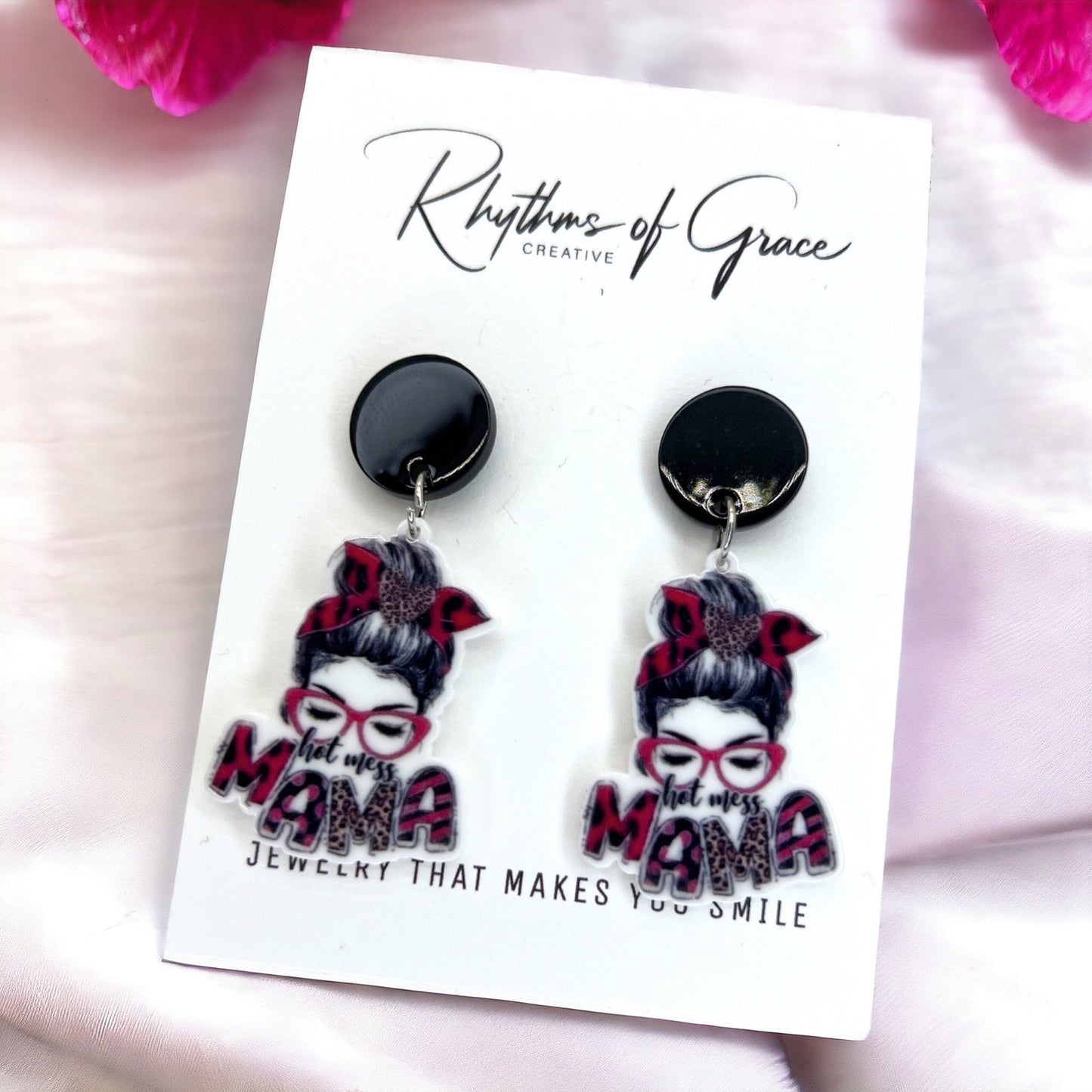 Hot Mess Mama Earrings - Handmade Earrings, Baby Shower, Mother’s Day, Mom Earrings, Momma Earrings, Hot Mess, #MomLife, Hot Mess Earrings