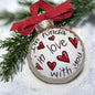 Christmas Ornament: "I'm Kinda In Love With You" – A Heartfelt Gift for Someone Special
