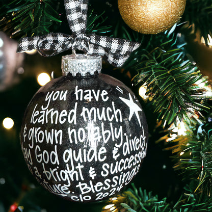 Christmas Ornament: Class of [YEAR] Graduate - Behind You, Before You, Around You, Within You