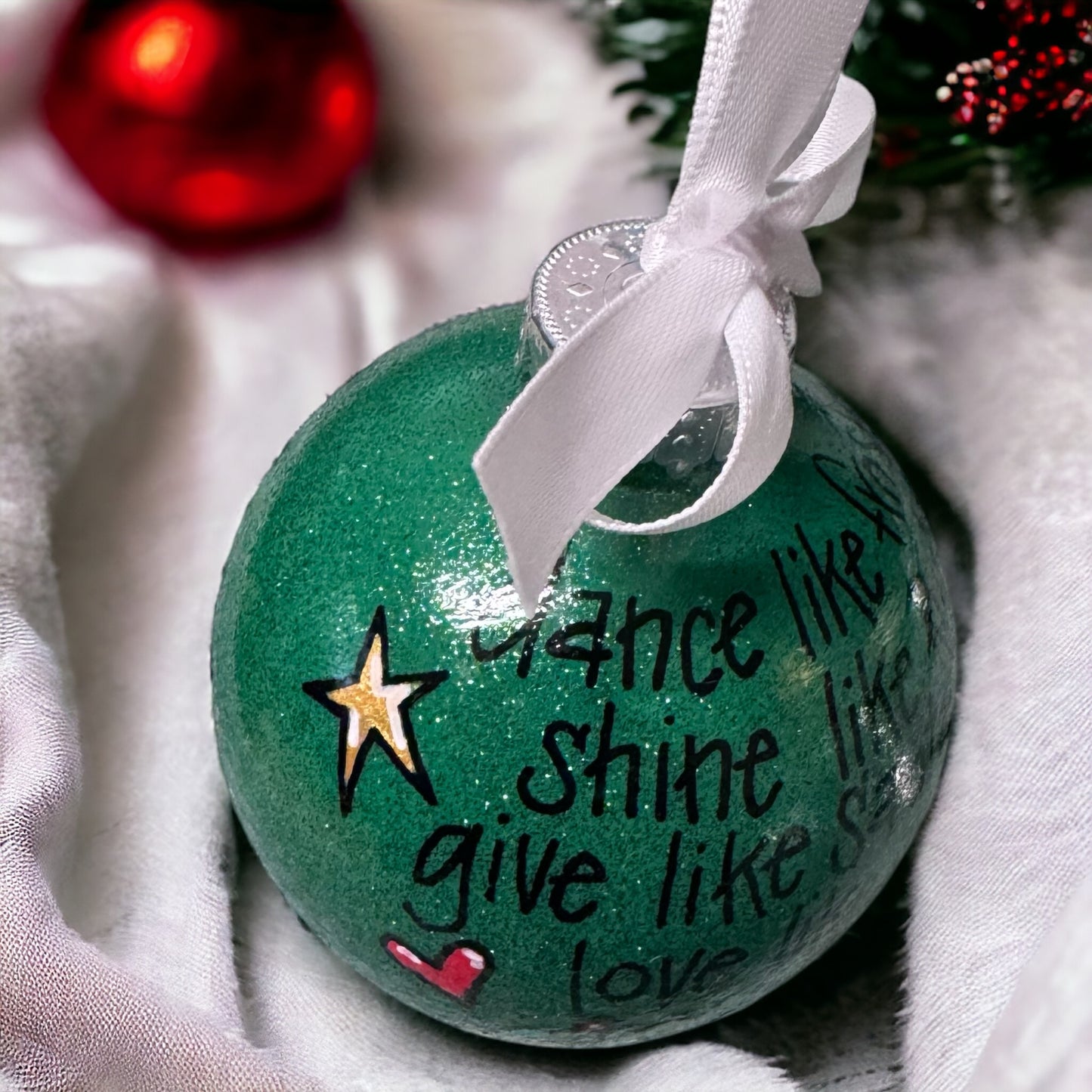 Christmas Ornament: “Dance like Frosty, Shine like Rudolph, Give like Santa, Love like Jesus”