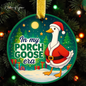 In My Porch Goose Era Ornament – Funny Christmas Ornament 2025