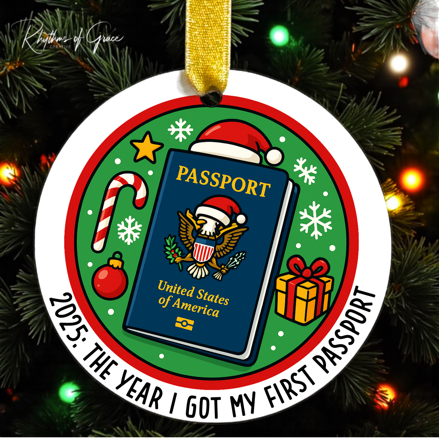 Got My Passport Ornament – Travel Christmas Ornament, First Passport Gift, Adventure Keepsake