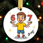 "Santa 6-7" Ornament – Sleighin' the Holiday Game!