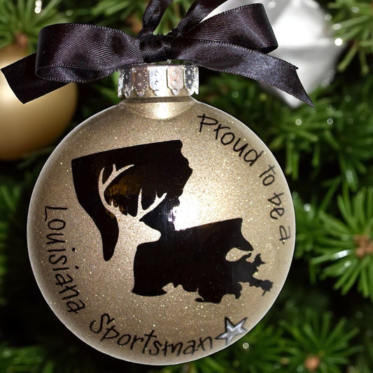 Louisiana Sportsman Christmas Ornament: "Proud to be a Louisiana Sportsman"