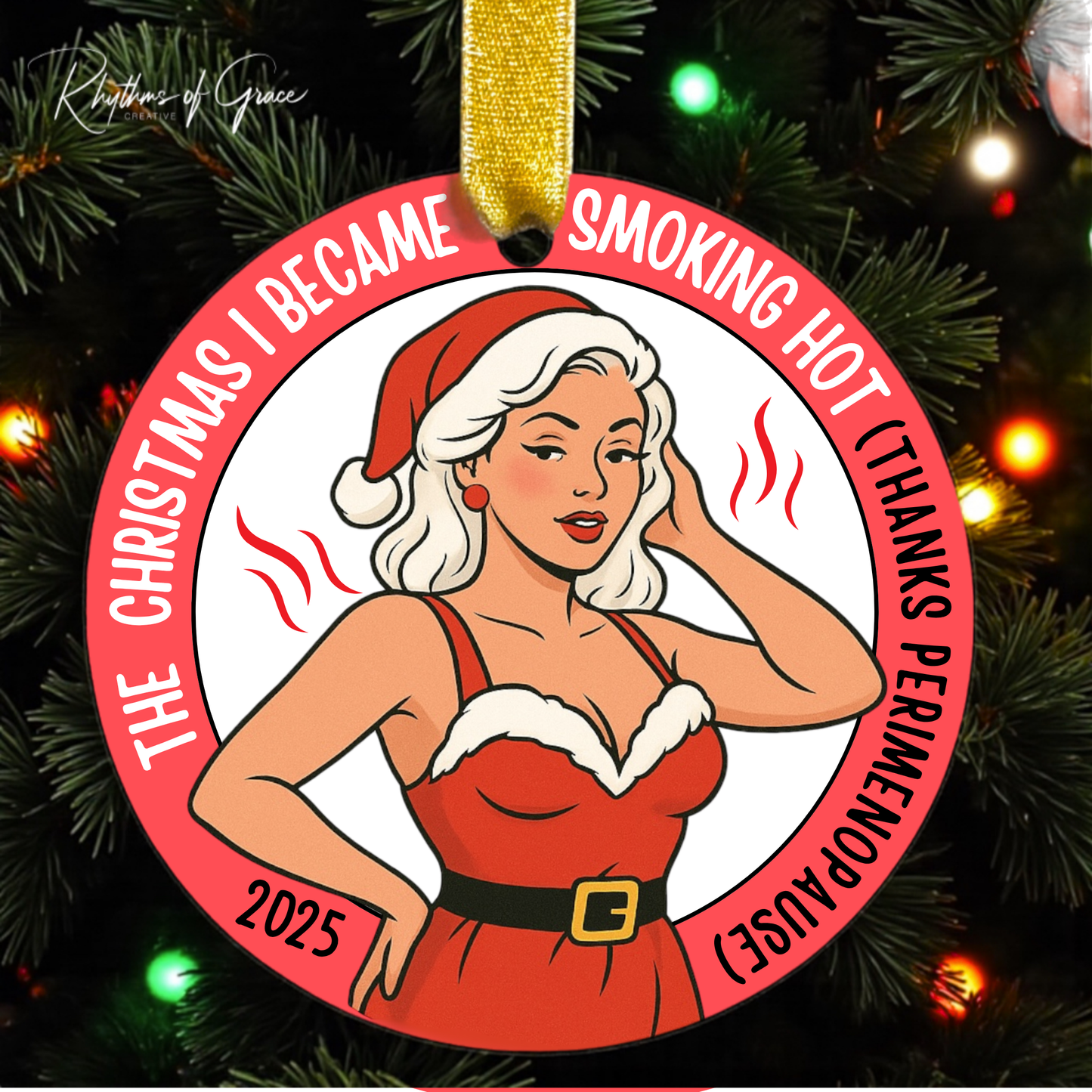 The Christmas I Became Smoking Hot! (Thanks Perimenopause/Menopause)