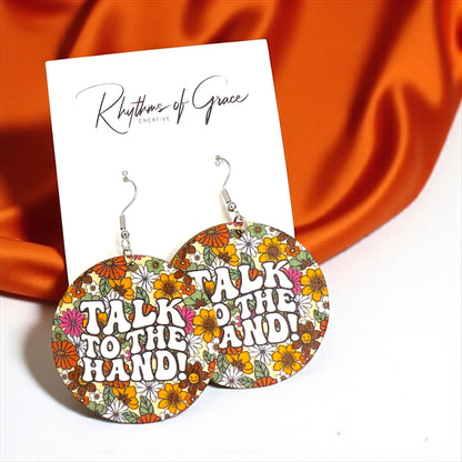 Talk to the Hand Earrings - Retro Sassy Vibe! 🌟 - Rhythms of Grace Creative