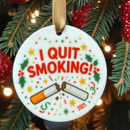 Quit Smoking Celebration Ornament – Hilarious Holiday Decor, Ceramic Keepsake