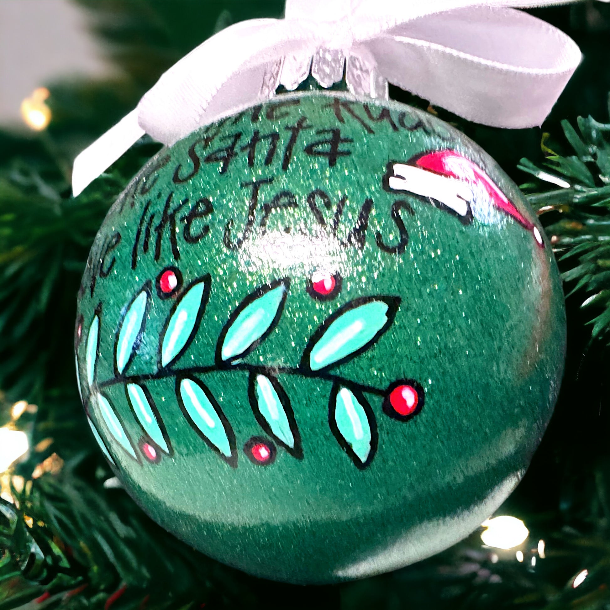 Christmas Ornament: “Dance like Frosty. Shine like Rudolf. Give like Santa. Love like Jesus.” - Rhythms of Grace Creative