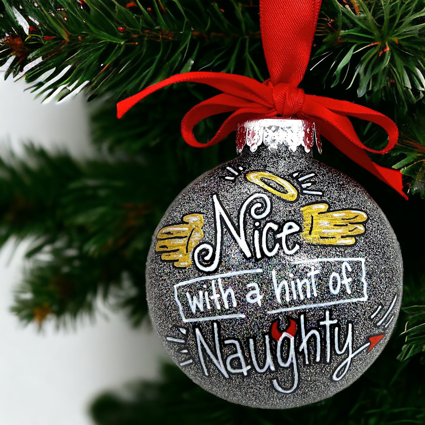 Christmas Ornament: "Nice with a Hint of Naughty"