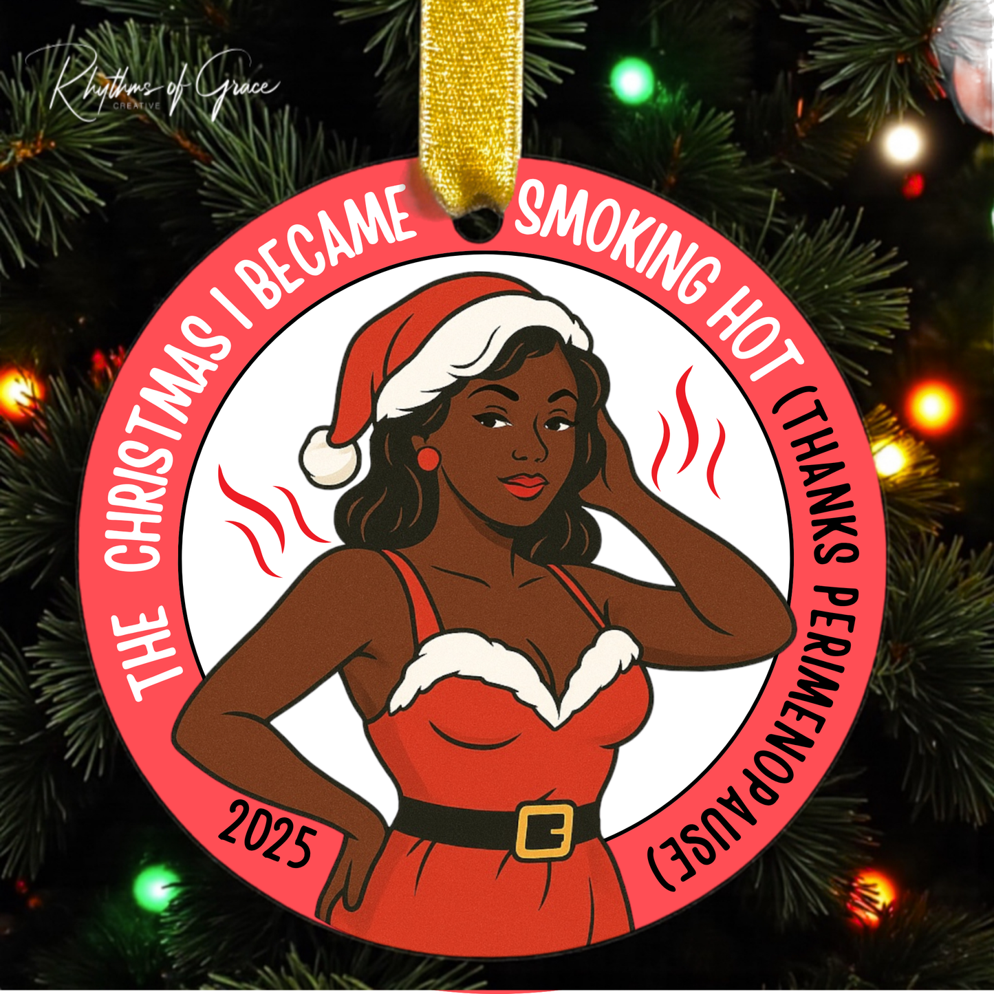 The Christmas I Became Smoking Hot! (Thanks Perimenopause/Menopause)