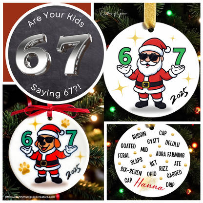 "Santa 6-7" Ornament – Sleighin' the Holiday Game!