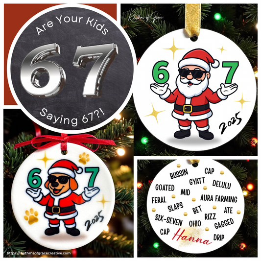 "Santa 6-7" Ornament – Sleighin' the Holiday Game!