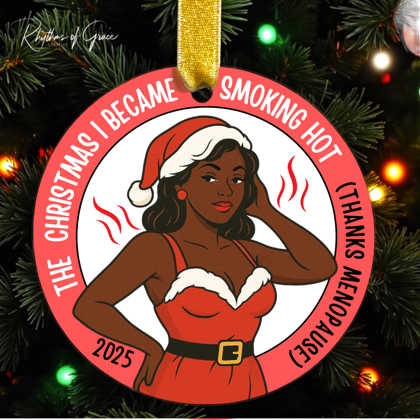 The Christmas I Became Smoking Hot! (Thanks Perimenopause/Menopause)