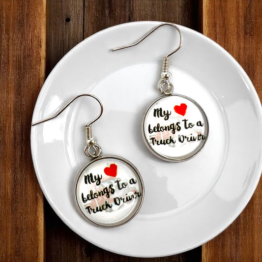 My ❤️ Belongs to a Truck Driver - Cabochon Dangle Earrings