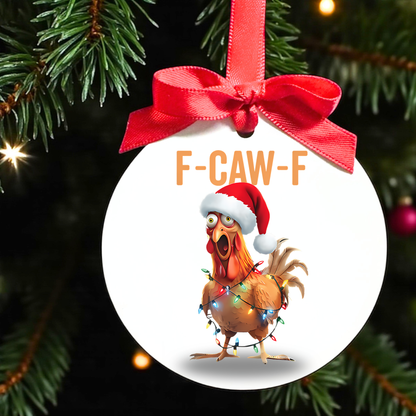 F-CAW-F Frazzled Fowl Ornaments: Cluck Up Your Christmas!
