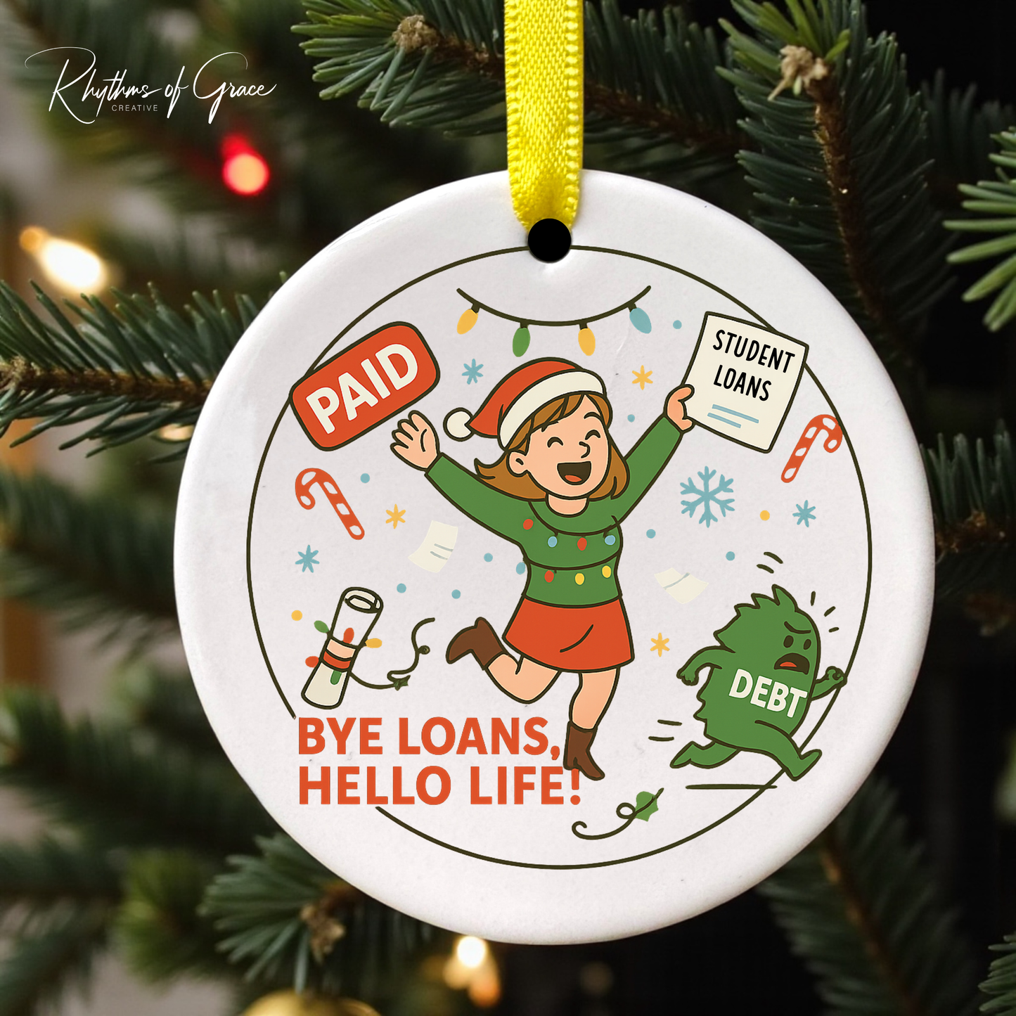 Paid Student Loans Christmas Ornament – Funny Adulting Gift