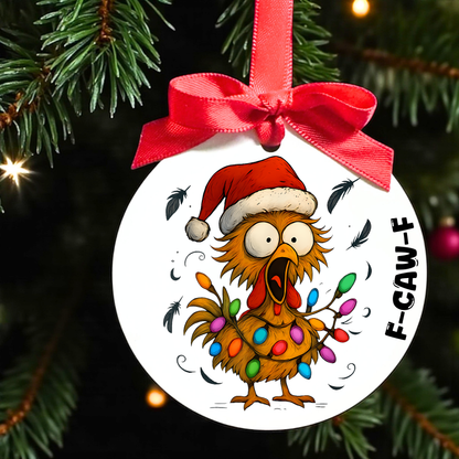 F-CAW-F Frazzled Fowl Ornaments: Cluck Up Your Christmas!