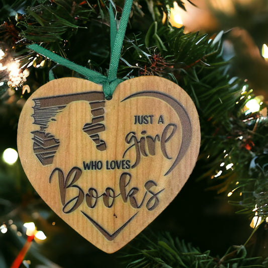 Christmas Ornament: “Just a Girl Who Loves Books”