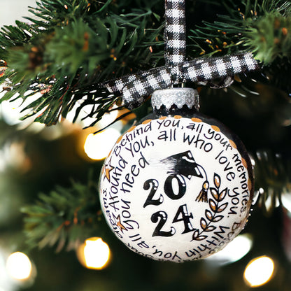 Christmas Ornament: Class of [YEAR] Graduate - Behind You, Before You, Around You, Within You
