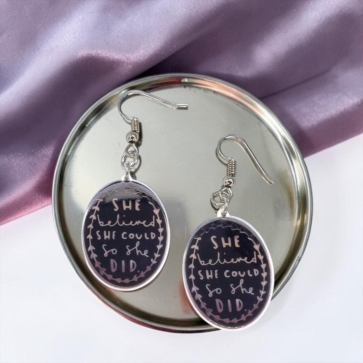 She Believed She Could Earrings - Empowerment in Every Beat!
