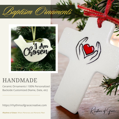 "I Am Chosen" Baptism Ornament – Celebrate Faith & Milestones with a Touch of Grace!