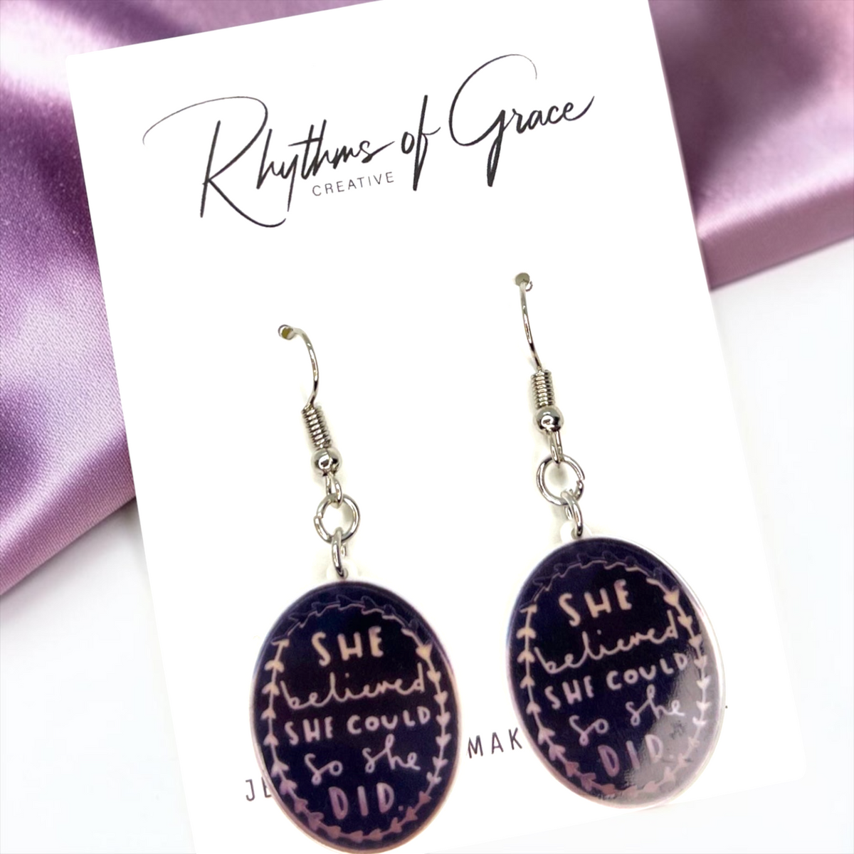 She Believed She Could Earrings - Empowerment in Every Beat!