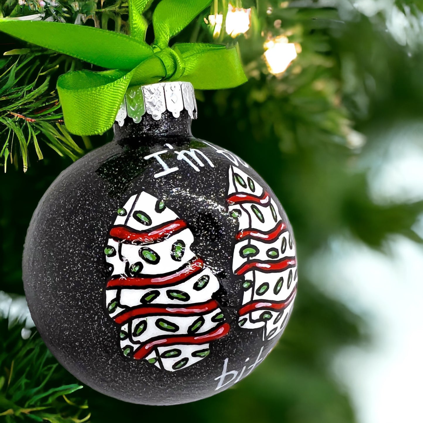 Christmas Ornament - "I'm Back, Bitches!" - Personalized, Christmas Tree Snack Cakes, Funny Ornament
