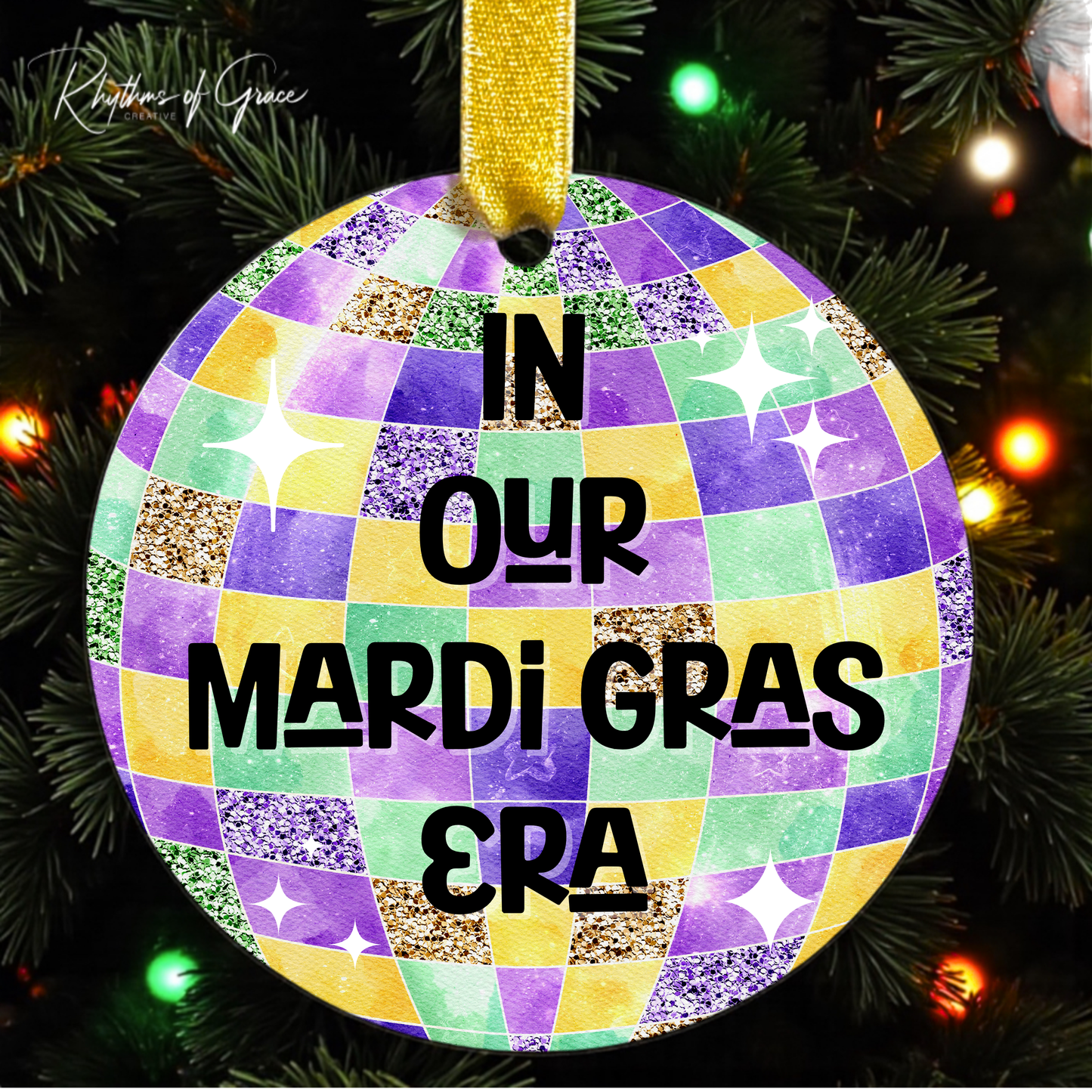 In Our Mardi Gras Era Ornament | Louisiana Christmas Ornament